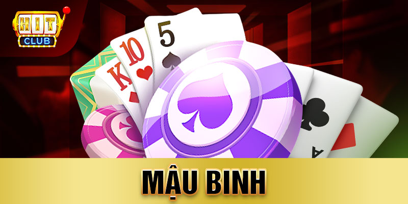 Game mậu binh rất quen thuộc đối với nhiều anh em