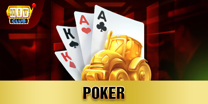 Trò chơi Poker Hitclub đa dạng phòng